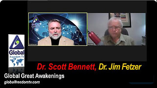 2023-12-19 Global Great Awakenings: Scott Bennett, Dr. Jim Fetzer.