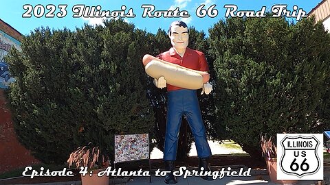 2023 Illinois Route 66 Road Trip Episode 4: Atlanta to Springfield.