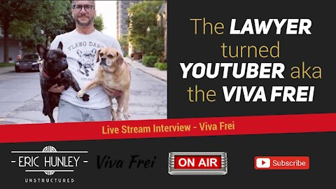 Eric Hunley & Viva Frei Livestream // YouTube Lawyer
