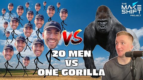 Can TWENTY MEN Take Down ONE GORILLA!? 🦍 Podcast: Episode 21 🎙