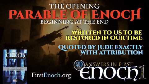 Answers in First Enoch Part 1: The Opening Parable of Enoch