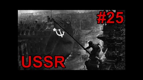Soviet Union - Hearts of Iron IV #25 - Berlin Falls!