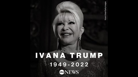 Ivana Trump Dead At 73: Donald Trump Reacts