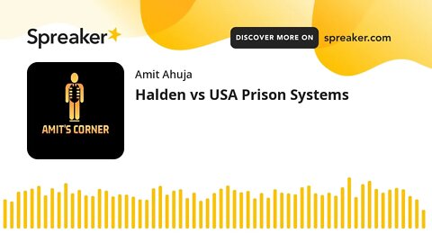 Halden vs USA Prison Systems