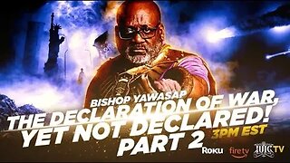 #IUIC | SABBATH AFTENOON CLASS: THE DECLARATION OF WAR, YET NOT DECLARED! (Part Two)