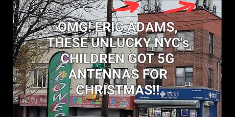 OMG!! ERIC ADAMS, THESE UNLUCKY NYC CHILDREN GOT 5G ANTENNAS FOR CHRISTMAS, IT IS BAD