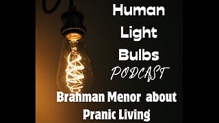Brahman Menor about Pranic Living