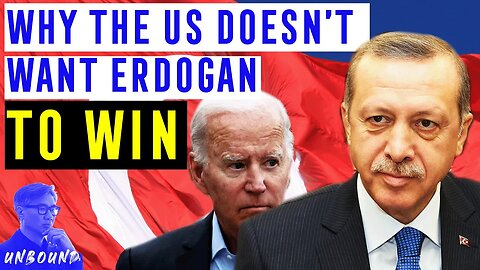 Why the US does not want Erdogan to win | David Woo