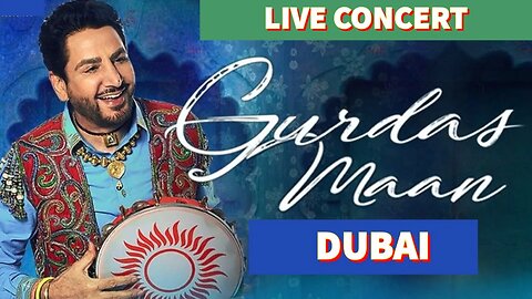 Legend Gurdas Maan live in Dubai 2023 || legend gurdas mann live 2023 || #music #gurdasmaan #punjabi
