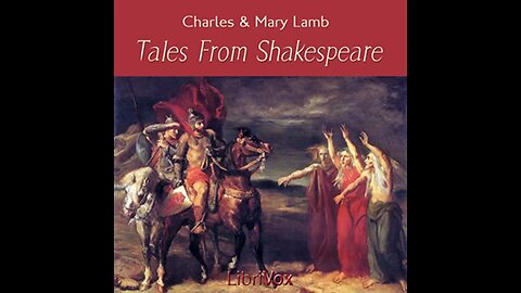 Tales from Shakespeare by Charles & Mary Lamb - FULL AUDIOBOOK
