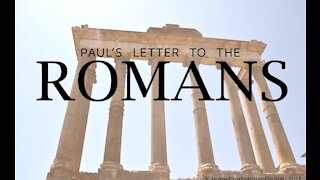 Romans Chapter 15 Part 1