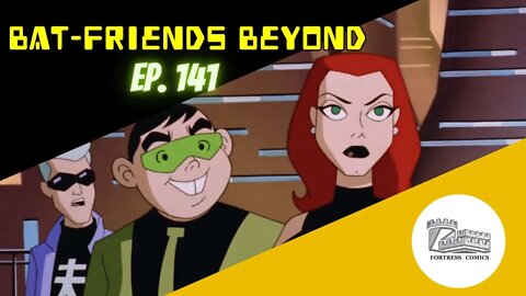 Bat-Friends Beyond Ep. 141: Paul Dini Wants a Sex Robot