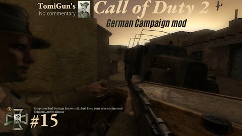 Call of Duty 2 - German Campaign mod series Part 15: Assault on Cairo (max difficulty)