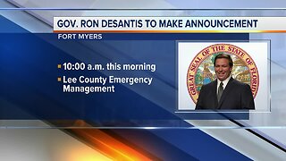 Gov. DeSantis scheduled to make announcement in Fort Myers Monday