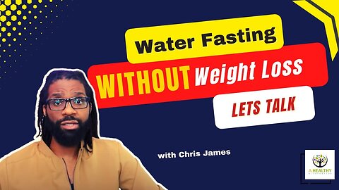 Water Fasting Without Weight Loss || Lets Talk