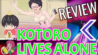 Kotoro Lives Alone better than you did in college (Alcohol And Anime Night Ep. 31)