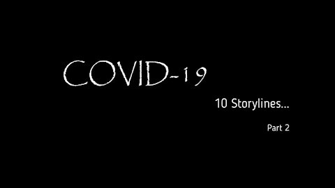 Documentary About Covid-19 Part 2 By Janet Ossebaard
