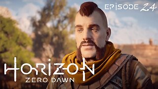 Horizon Zero Dawn // Erend's Sisters Investigation // Episode 24 - Blind Playthrough