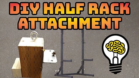 DIY Half Rack Attachment (Full Build)