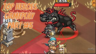 TOP HEROES - GAMEPLAY PART #5