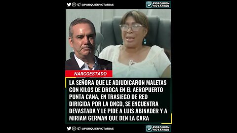 LA SEÑORA QUE LE ADJUDICARON MALETAS CON KILOS DE DROGA EN EL AEROPUERTO PUNTA CANA DA LA CARA