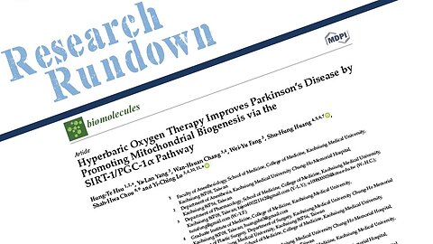 Research Rundown - Episode 19 - HBOT & Parkinson's