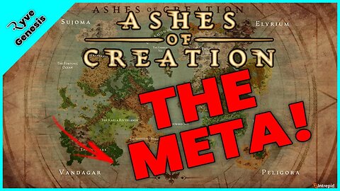 Ashes of Creation | THE META