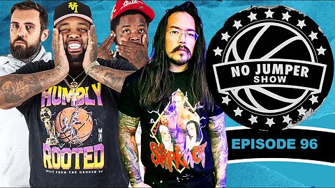 The No Jumper Show Ep. 96 w/ Justin Whang