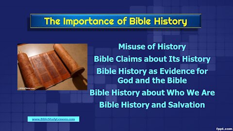 Video Bible Study: Importance of Bible History