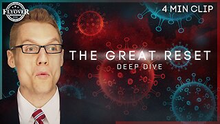 The Great Reset Deep Dive - The Clay Clark Story | Flyover Clips