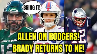 Josh Allen READY FOR Aaron Rodgers On MNF on 9/11! Tom Brady HONORED By Patriots!