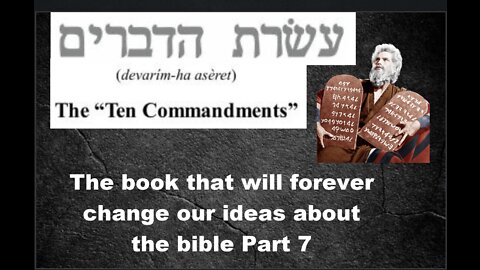 The book that will forever change our ideas about the bible Part 7