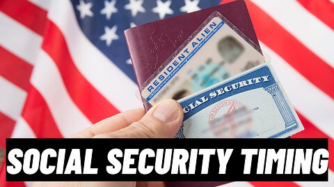 Mastering Your Social Security: Timing Tips