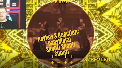 Review and Reaction: Babymetal Shanti Shanti Shanti