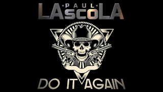 Paul LaScola - Do It Again