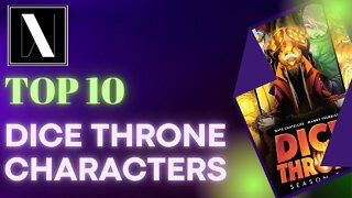 Top 10 Dice Throne Characters!