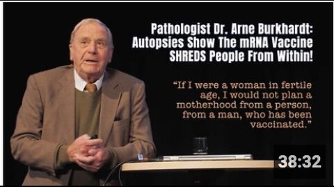 Pathologist Dr. Arne Burkhardt: Autopsies Show The mRNA Vaccine SHREDS People From Within!