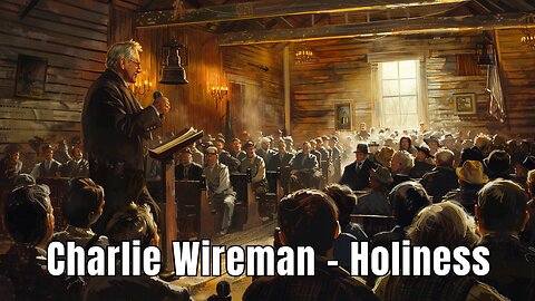 Holiness Rev Charlie Wireman Kentucky Gun fighter and Outlaw Preaches His Pentecostal Experience