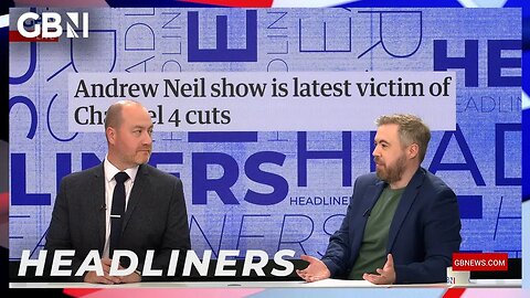 Andrew Neil show is latest victim of Channel 4 cuts | Headliners