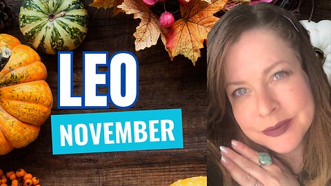 🏠REAL ESTATE, FAMILY & HOME BIZ! Leo ♌️ in November • Intuitive Energy Forecast Horoscope