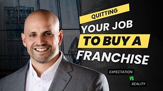 Quitting Your Job to Buy a Franchise