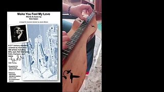 Make You Feel My Love, a Bob Dylan song played on mountain dulcimer in the style of Adele
