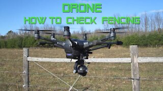 Drone: How to check pasture fences