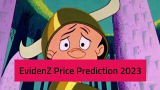 EvidenZ Price Prediction 2022, 2025, 2030 BCDT Price Forecast Cryptocurrency Price Prediction