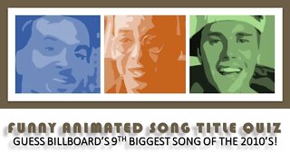 Guess Billboard's 9th Biggest Hit Song Of The 2010's in This Funny Animated Music Title Challenge!