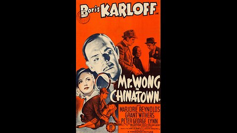 Mr. Wong in Chinatown (1939) | American mystery film featuring Boris Karloff