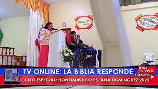 CULTO ESPECIAL: HONOMASTICO PS. ANA DOMINGUEZ 2022