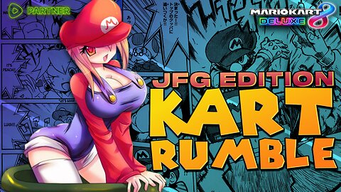 🔴JFG LIVE [ Mario Kart 8 Deluxe ] SHOTS for RANTS | RUMBLE PARTNER | LFG!