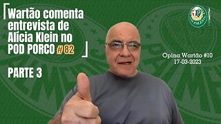 Opina Wartão #10 - Alicia Klein PARTE 3