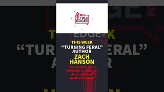 Joining Us This Week, ZACH HANSON!!!